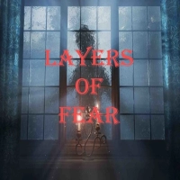 layers of Fear